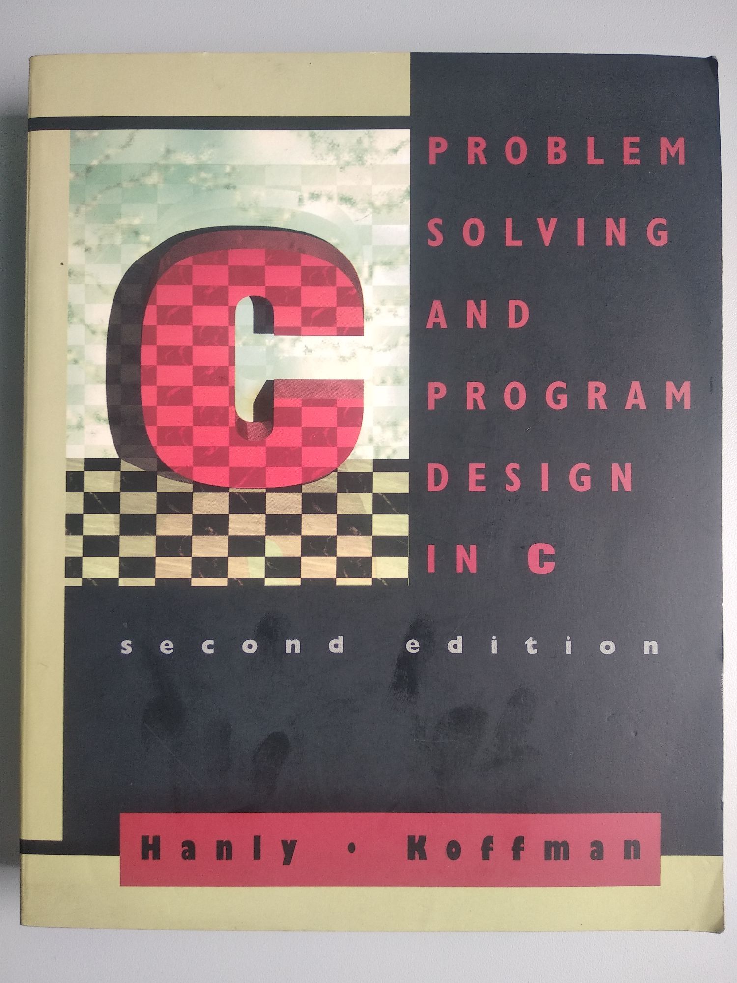 Problem solving and program design in C | Ортограф - антикварна книжарница